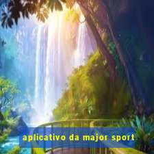 aplicativo da major sport